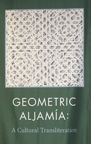Geometric Aljamia at Chapman University